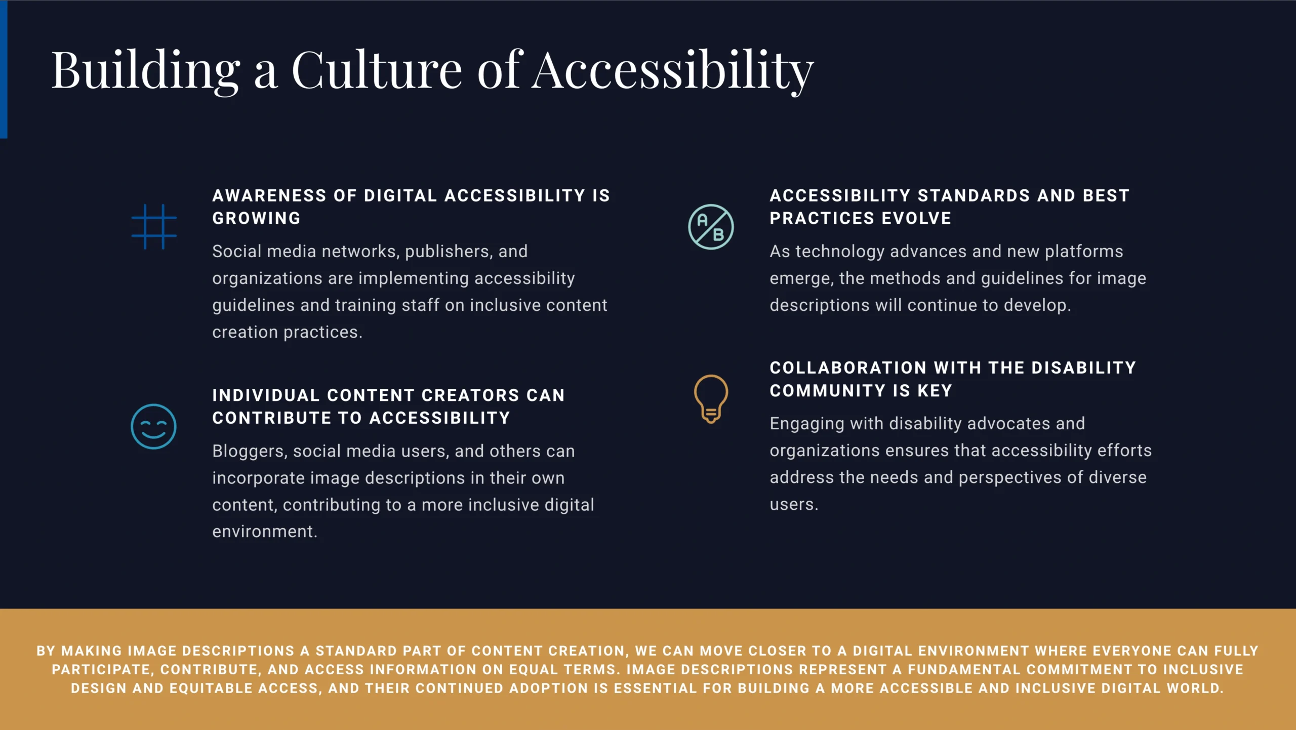 An infographic titled"Building a Culture of Accessibility" outlines digital accessibility awareness, creator actions, best practices, disability collaboration, and highlights the importance of clear image descriptions.